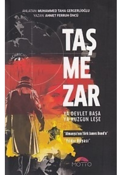 Taş Mezar  - Ahmet Ferruh Öncü  - Motto Yayınları