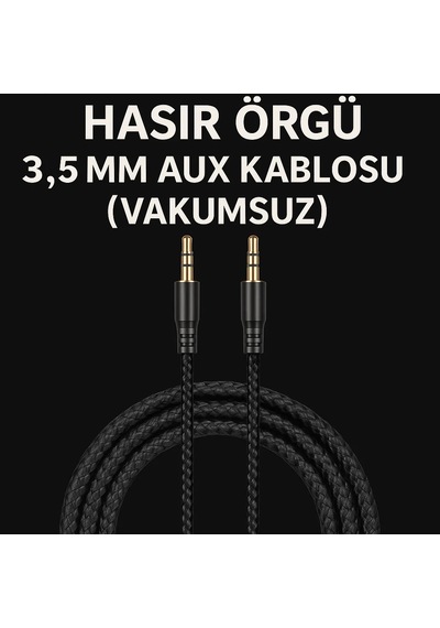 1.5 Metre Aux Kablo Hasır Örgü 3.5mm Aux Kablosu Vakumsuz