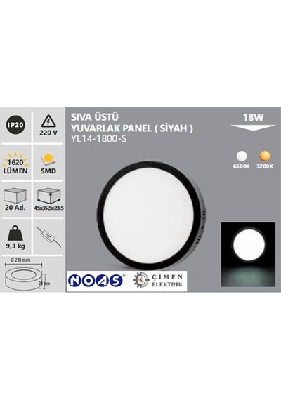 Noas: 18w Sıva Üstü Yuvarlak Led Panel, Siyah Kasa, Beyaz Işık Yl14-1800-s Siyah