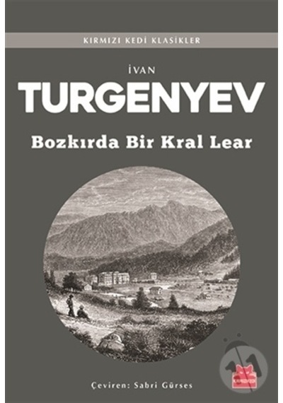 Bozkırda Bir Kral Lear/Ivan Sergeyeviç Turgenyev