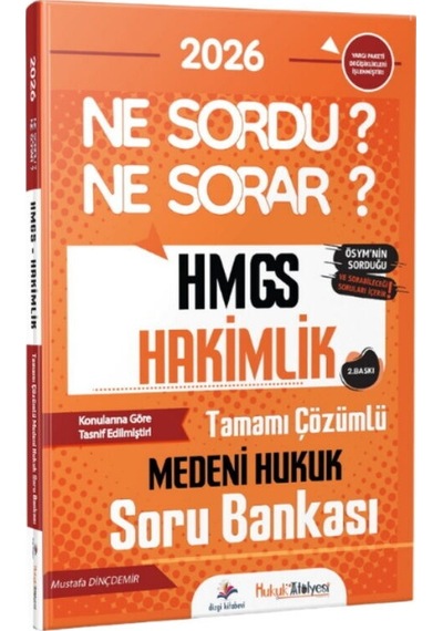 Dizgi Kitap 2026 Hukuk Atölyesi Hmgs Hakimlik Ne Sordu Ne Sorar Medeni Hukuk Tamamı Çözümlü Soru Bankası