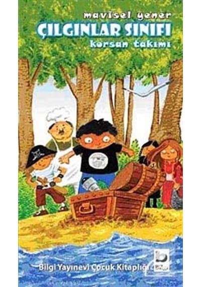 Çılgınlar Sınıfı 1 / Korsan Takımı / Mavisel Yener