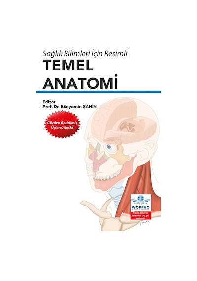 Sağlık Bilimleri İçin Resimli Temel Anatomi
