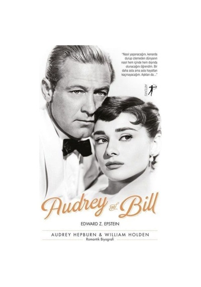 Audrey ve Bill - Donald Spoto - Artemis Yayınları