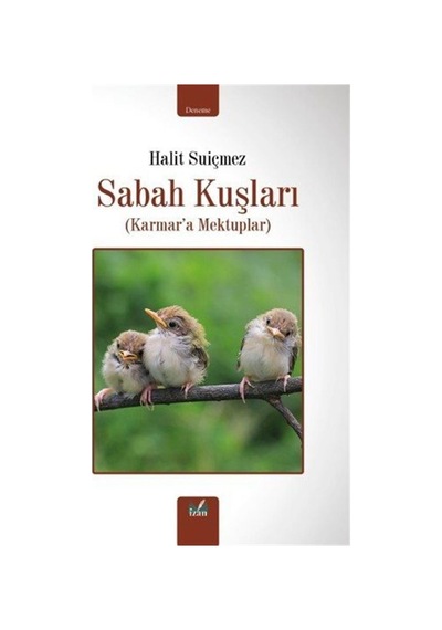 Sabah Kuşları / Halit Suiçmez