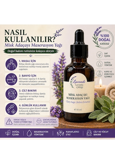 Lavande Lavanta Çiftliği Misk Adaçayı Maserasyon Yağı Masaj Yağı 50 ML