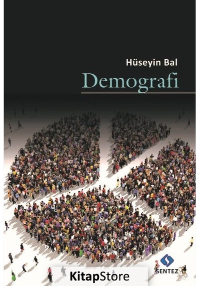 Demografi / Prof. Dr. Hüseyin Bal