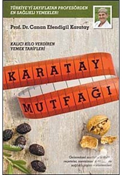 Karatay Mutfağı / Canan Efendigil Karatay