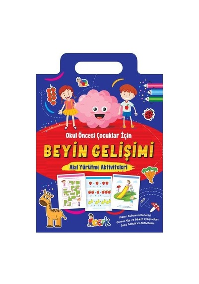 Beyin Gelişimi - Akıl Yürütme Aktiviteleri - Okul Öncesi Çocuklar için- Bıcırık Yayınları