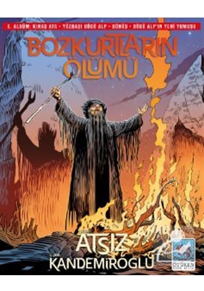 Bozkurtların Ölümü 6. Albüm / Hüseyin Nihal Atsız
