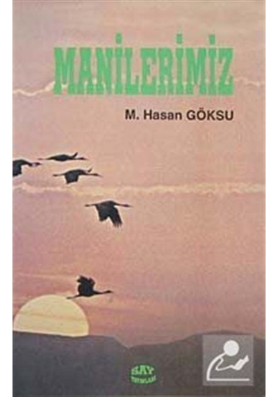 Manilerimiz - Hasan Göksu - Say Yayınları