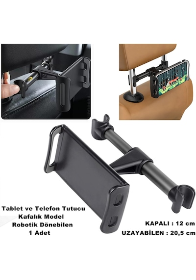 Tablet ve Telefon Tutucu Araç İçi Arka Koltuk Kafalık Model
