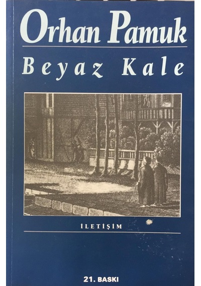 Orhan Pamuk - Beyaz  Kale