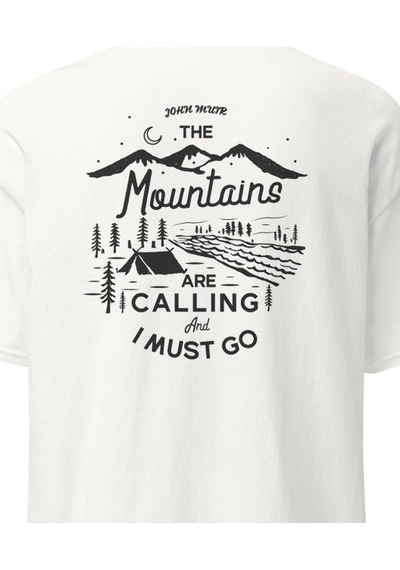 Wildstyle The Mountains Are Calling I Must Go Dağcı Baskılı Unisex Pamuklu Tişört Beyaz