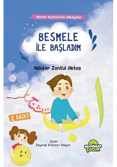 Ninem Korkut'tan Hikayeler Besmele İle Başladım / Nilüfer Zont...