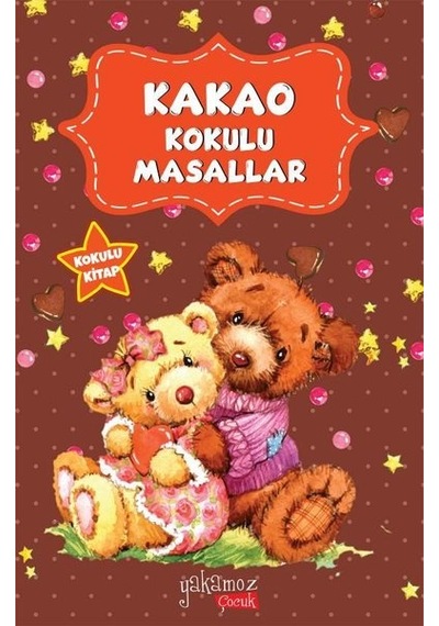 Kakao Kokulu Masallar- Yakamoz Yayınları