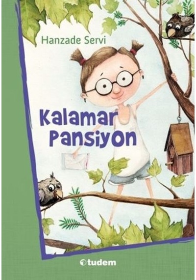 Kalamar Pansiyon - Hanzade Servi - Tudem Yayınları