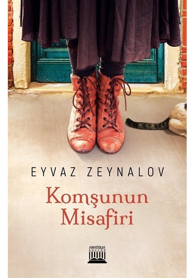 Komşunun Misafiri - Eyvaz Zeynalov - Anatolia Kültür