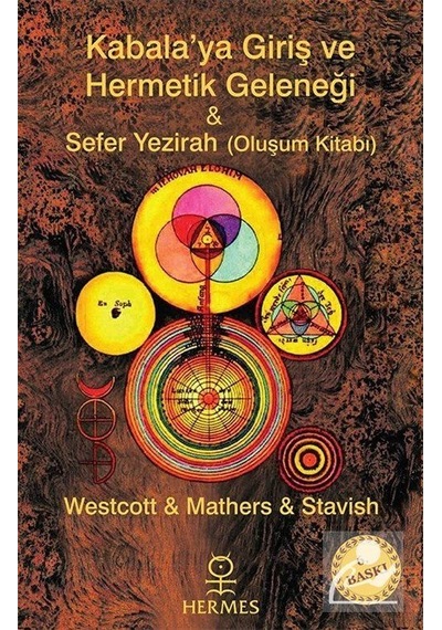 Kabalaya Giriş ve Hermetik Geleneği / Westcott & Mathers