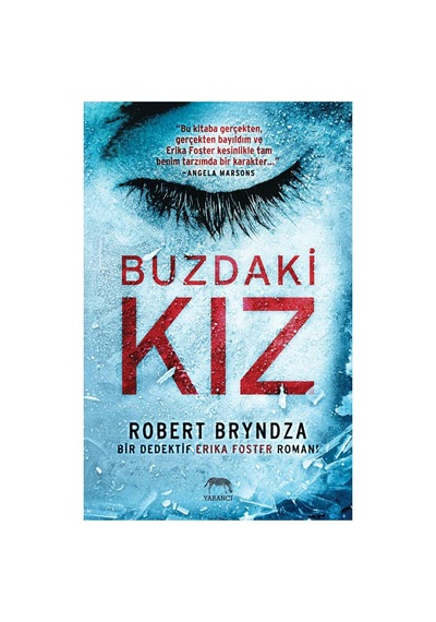Buzdaki Kız - Roman, Gerilim