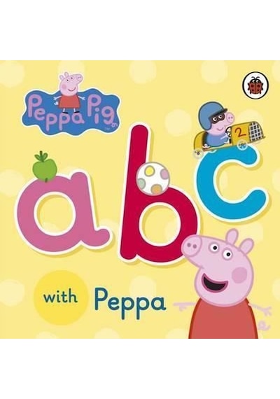 Peppa Pig: ABC with Peppa - Peppa Pig - Ladybirds