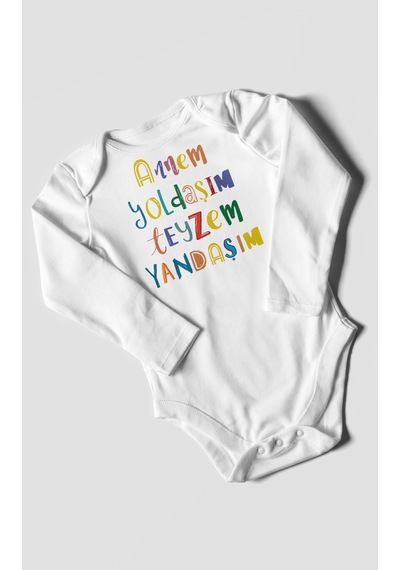 Annem Yoldaşım Teyzem Yandaşım Baskılı Bebek Zıbını Çıtçıtlı Body %100 Pamuk Uzun Kol Beyaz