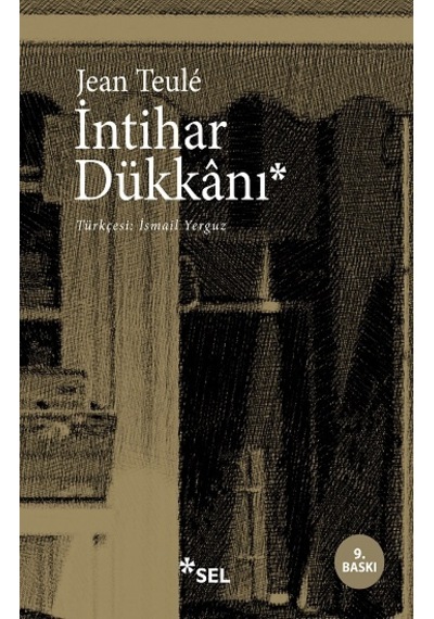İntihar Dükkanı - Jean Teule - Sel Yayıncılık