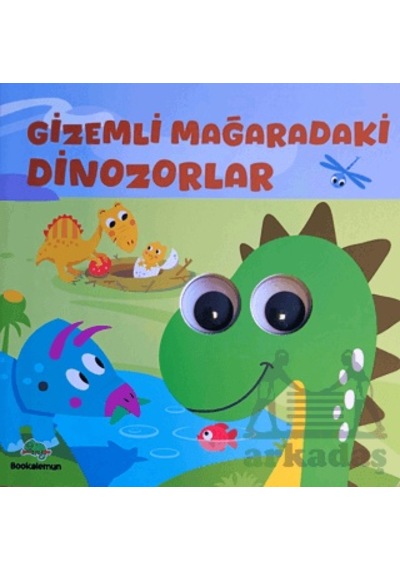 Gizemli Mağaradaki Dinozorlar Oynar Gözlü Kitap