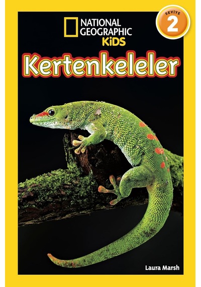 Kertenkeleler - National Geographic Kids Kapak Değişebilir