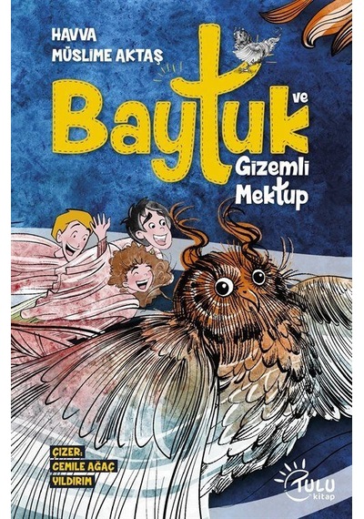 Baytuk Ve Gizemli Mektup / Havva Müslime Aktaş