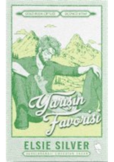 Yarışın Favorisi / Elsie Silver