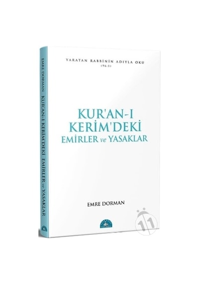 Kur’An-I Kerim’Deki Emirler Ve Yasaklar - Emre Dorman