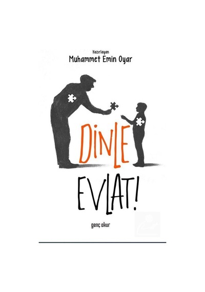 Dinle Evlat / Muhammet Emin Oyar