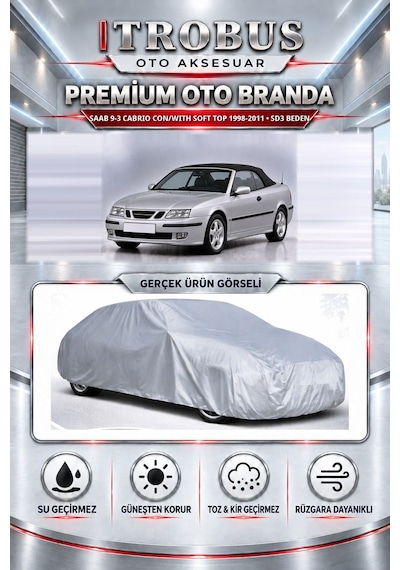 Saab 9-3 Cabrio Con/with Soft Top 1998-2011 Uyumlu Premium Araba Brandası Oto Branda Sd3 Beden