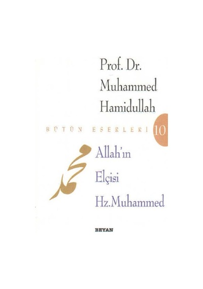 Allah In Elçisi Hz. Muhammed - Mydr-657606