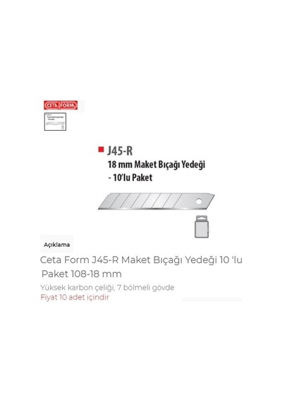 Ceta Form J45-R Maket Bıçağı Yedeği 10 Lu Paket 108-18 Mm