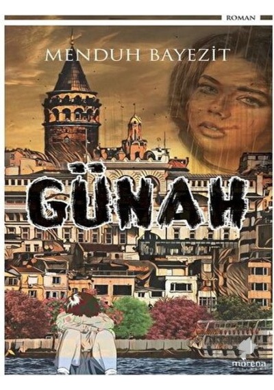 Günah - Menduh Bayezit - Morena Yayınevi