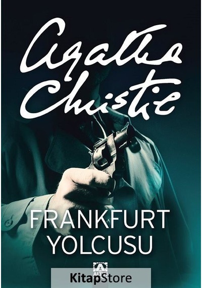 Frankfurt Yolcusu / Agatha Christie