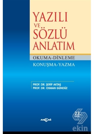 Yazılı ve Sözlü Anlatım  - Osman Gündüz  -  Şerif Aktaş  - Akçağ Yayınları
