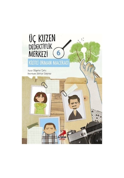 Üç Kuzen Dedektiflik Merkezi 6 / Kilitli Orman Macerası / Bilg...