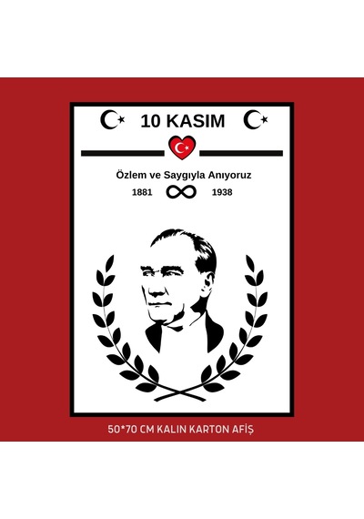 10 Kasım Atatürk Afişi 50x70 Cm Bristol Baskı 02