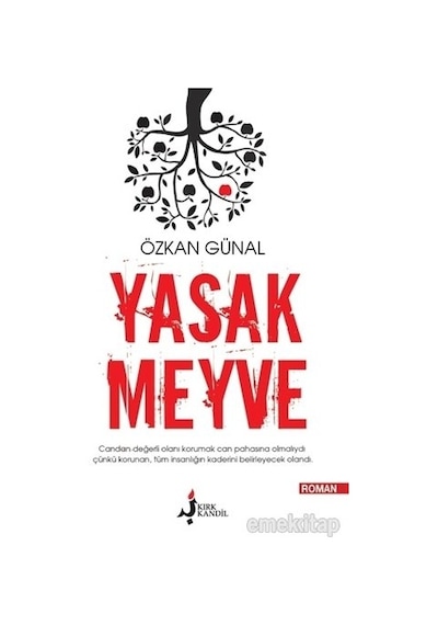 Yasak Meyve - Özkan Günal - Kırk Kandil Yayınları