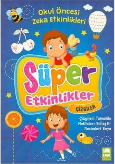 Süper Etkinlikler-Çizgiler- Ema Çocuk
