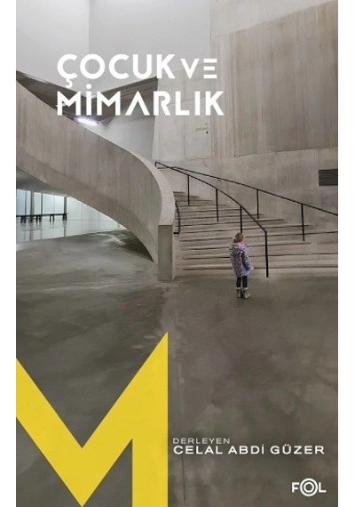 Çocuk Ve Mimarlık