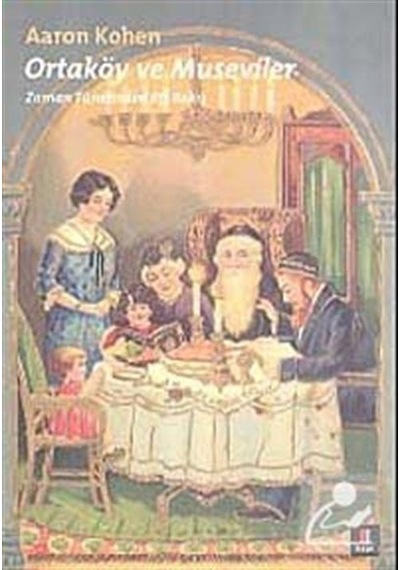 Ortaköy ve Museviler - Aaron Kohen - Kapı Yayınları