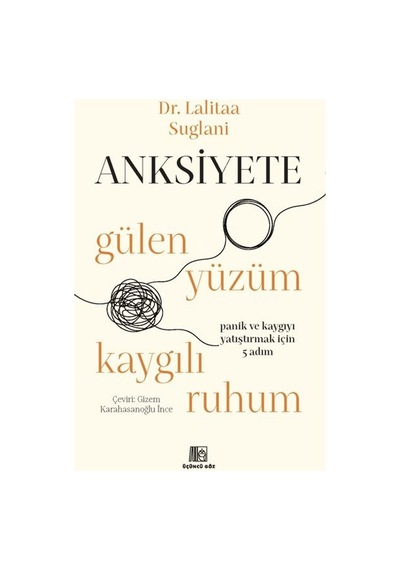Kaygıyla Baş Etme: Anksiyete Üzerine Stratejiler
