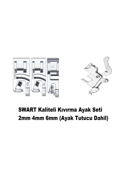 Swart Singer Zetina Aile Dikiş Makinası Kıvırma Ayak Seti 2mm 4mm 6mm Ayak Tutucu Dahil