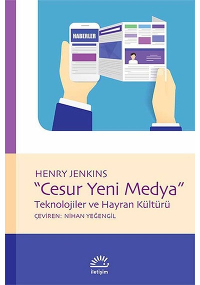 Cesur Yeni Medya - Teknolojiler ve Hayran Kültürü