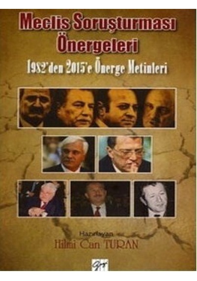 Gazi Kitabevi - Meclis Soruşturması Önergeleri - Hilmi Can Turan