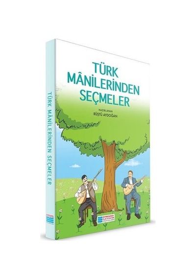 Türk Manilerinden Seçmeler- Evrensel İletişim Yayınları